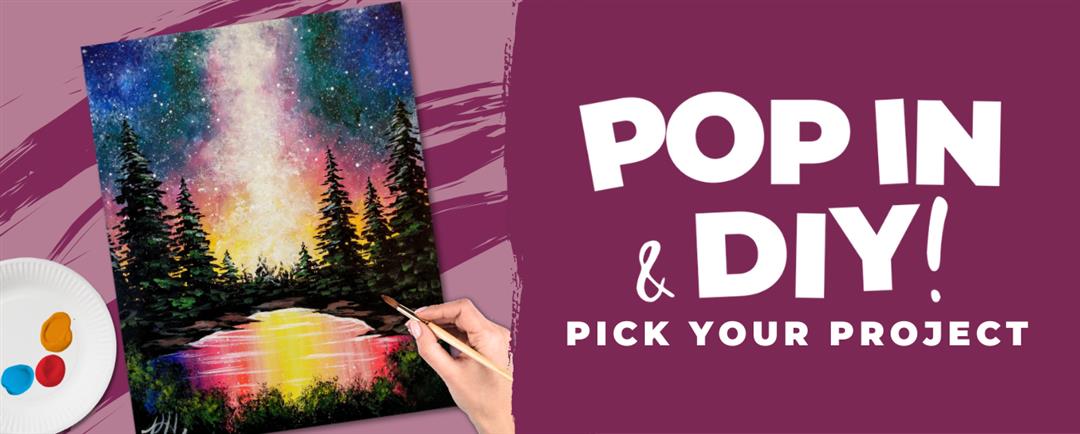 Pop In & DIY!